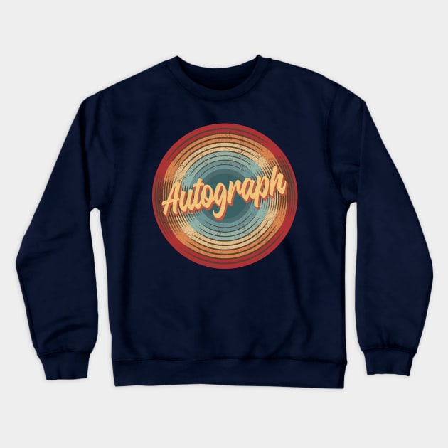 Autograph Vintage Circle Crewneck Sweatshirt by musiconspiracy